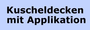 Kuscheldecken_mit_Applikation