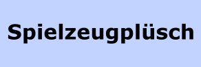 Spielzeugpl�sch
