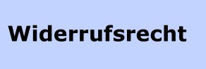 Widerrufsrecht